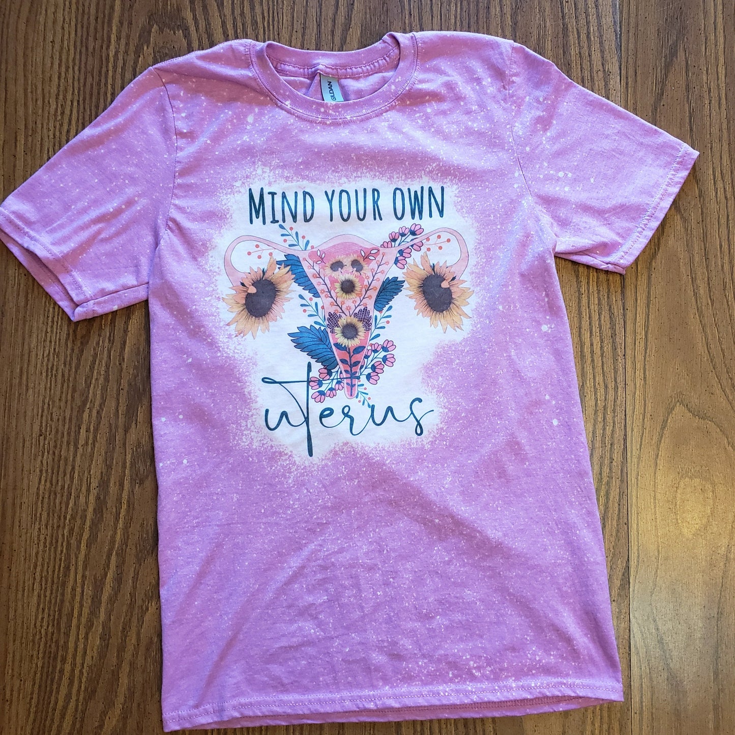 Mind Your Own Uterus Bleached T-Shirt