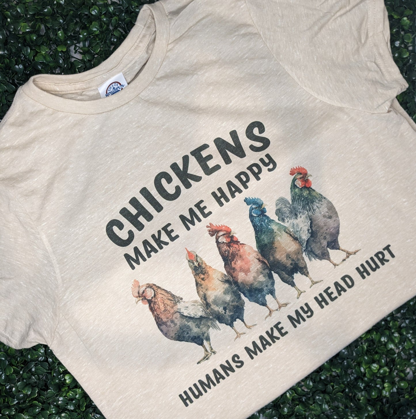 Chickens Make Me Happy, People Make My Head Hurt