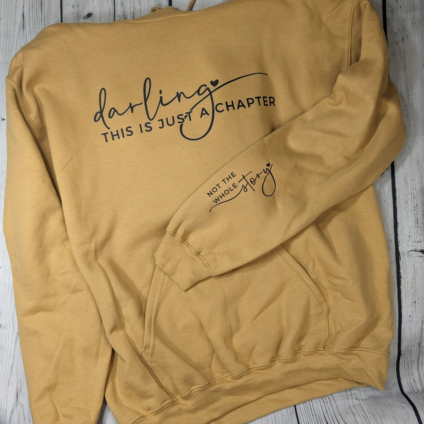 Darling, This is Just a Chapter Hoodie