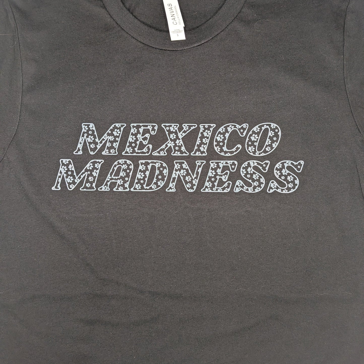 Mexico Madness Fundraiser Shirt ADULT