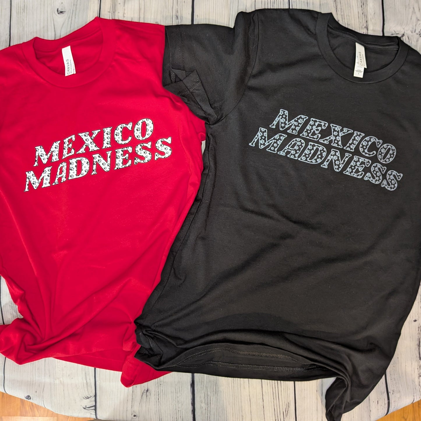 Mexico Madness Fundraiser Shirt ADULT