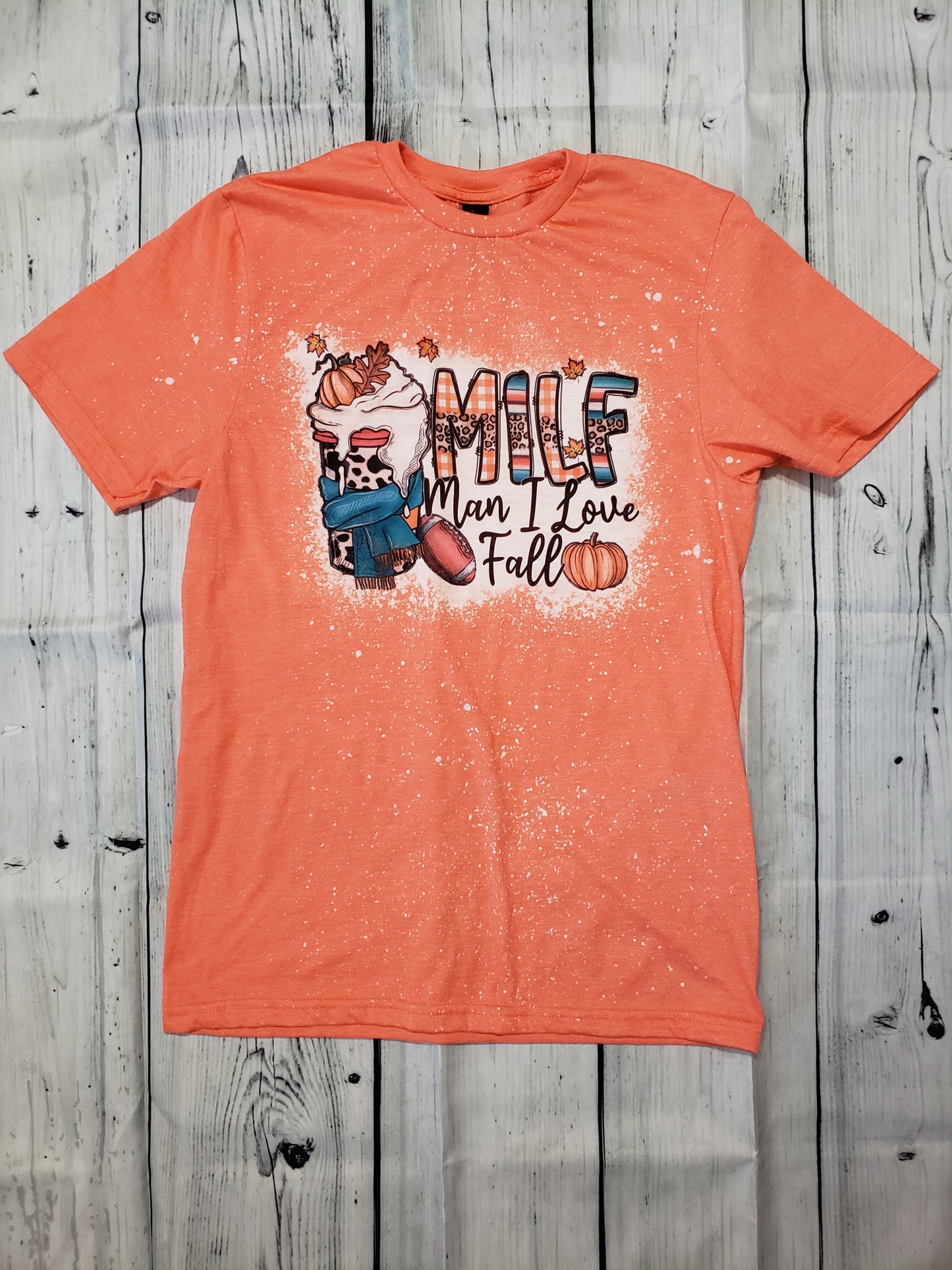 MILF Man I Love Fall Bleached T-Shirt