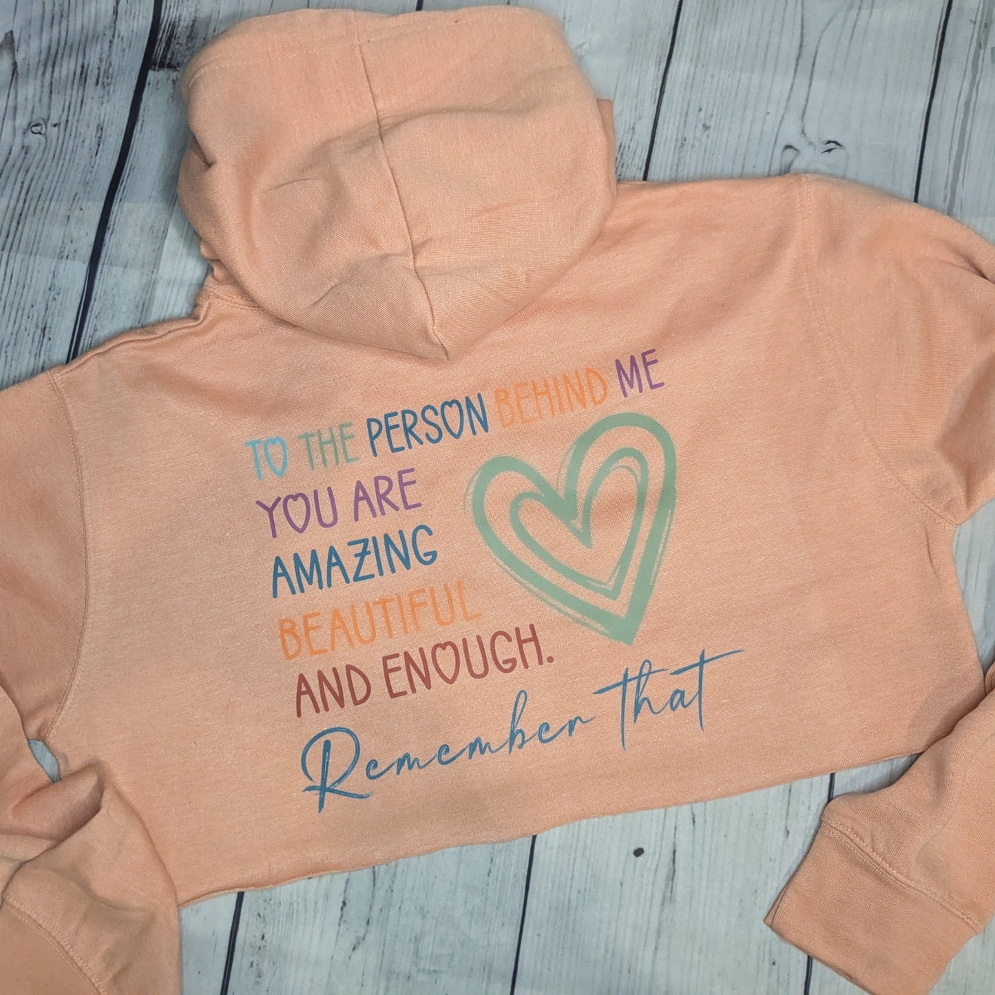 To the Person Behind Me Cropped Hoodie