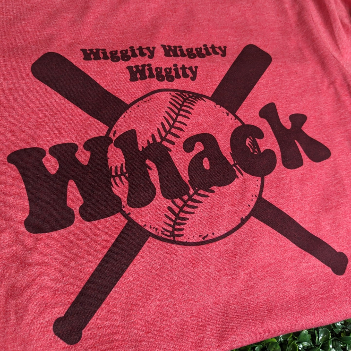 Wiggity, Wiggity, Wiggity Whack Baseball T-Shirt