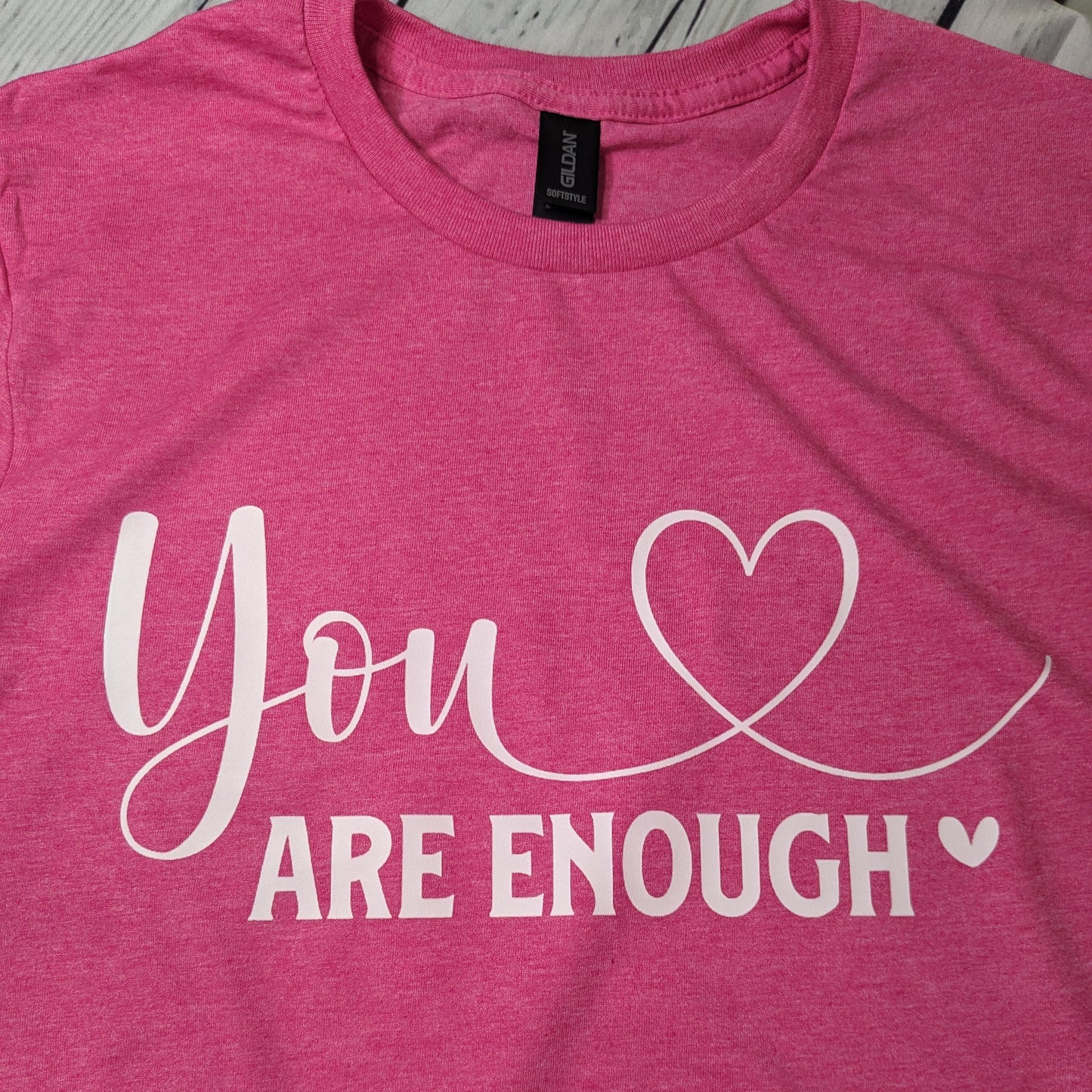 You Are Enough