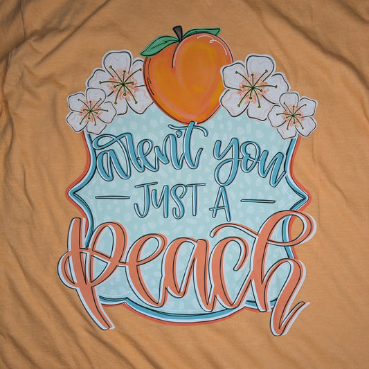 Aren't You Just a Peach