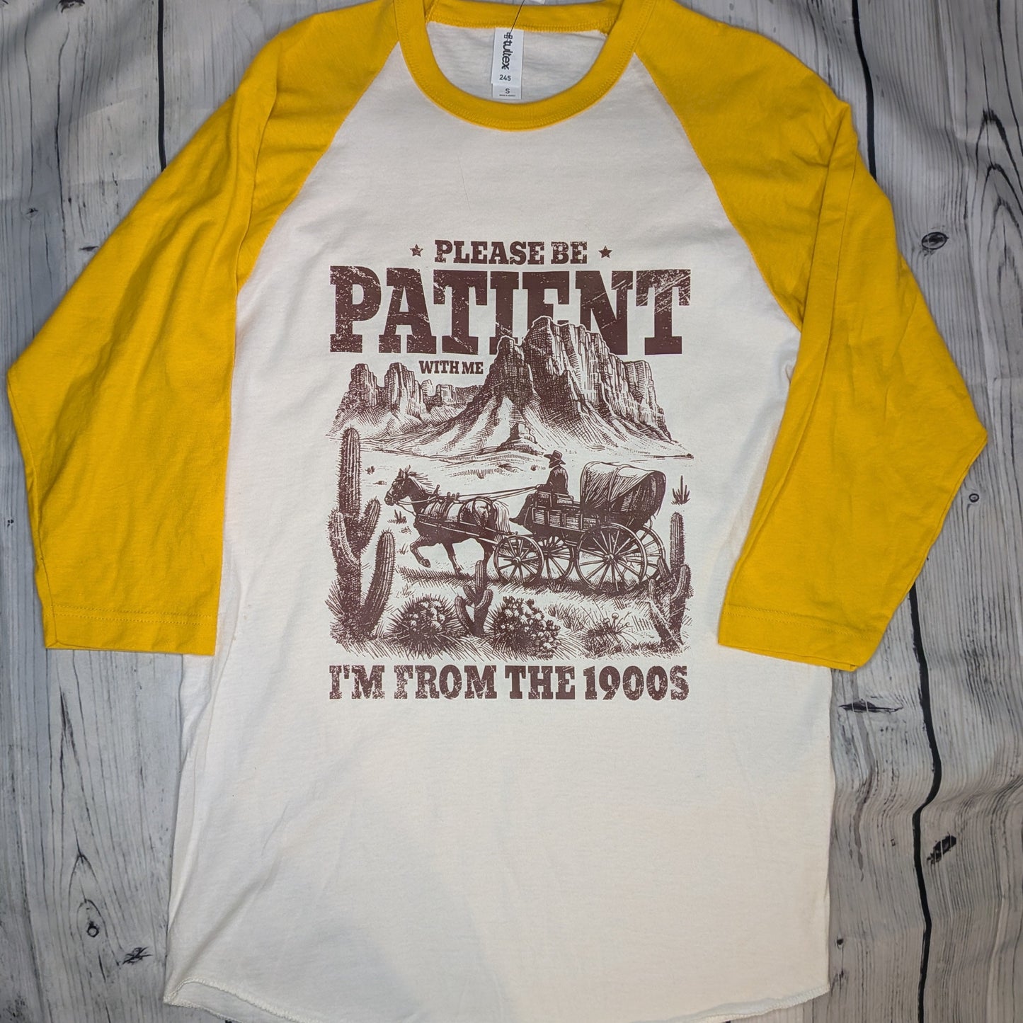 Be Patient I'm From the 1900s