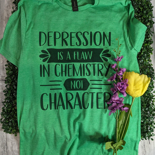 Depression is a Flaw in Chemistry not Character